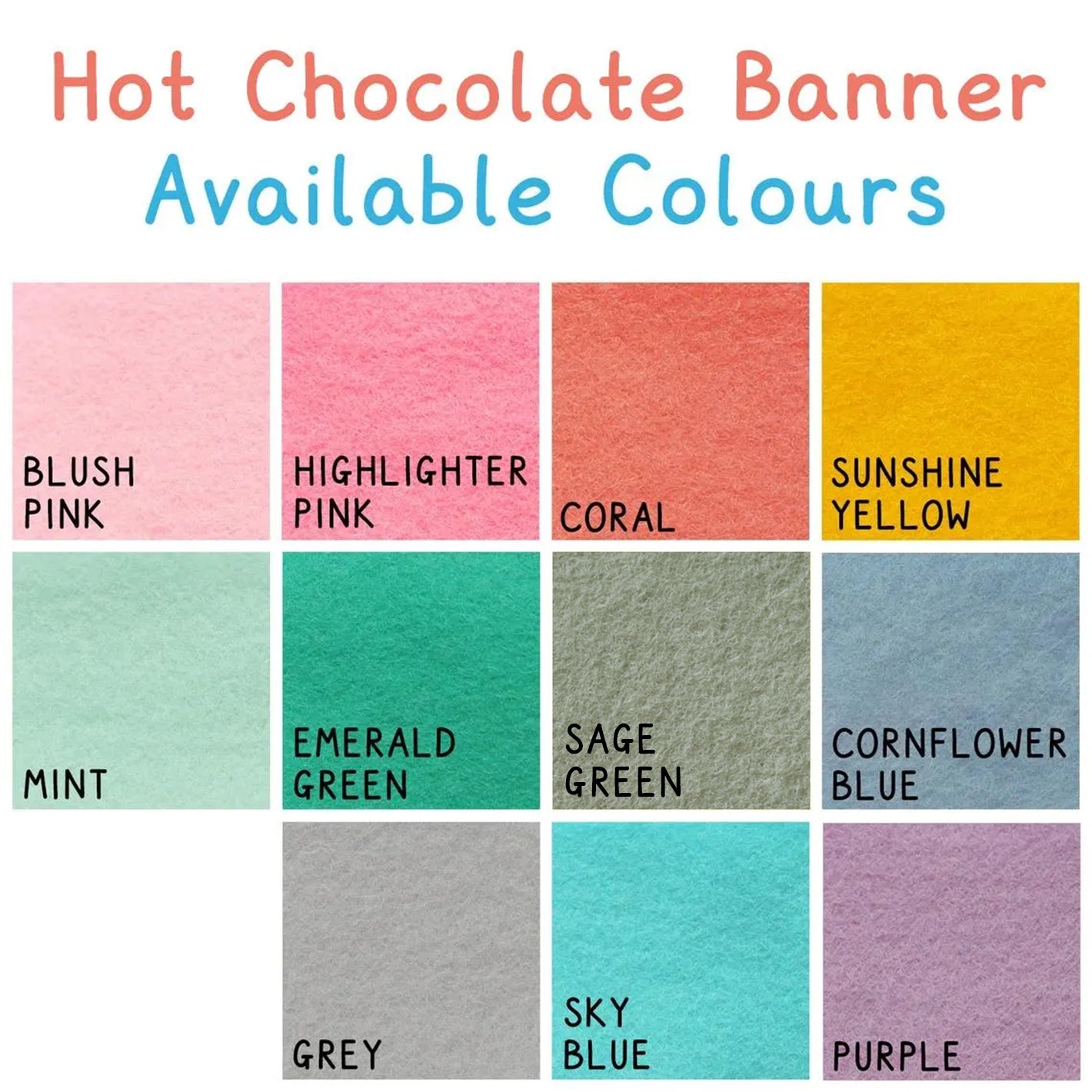 I Love Hot Chocolate Banner - Available in 11 colours