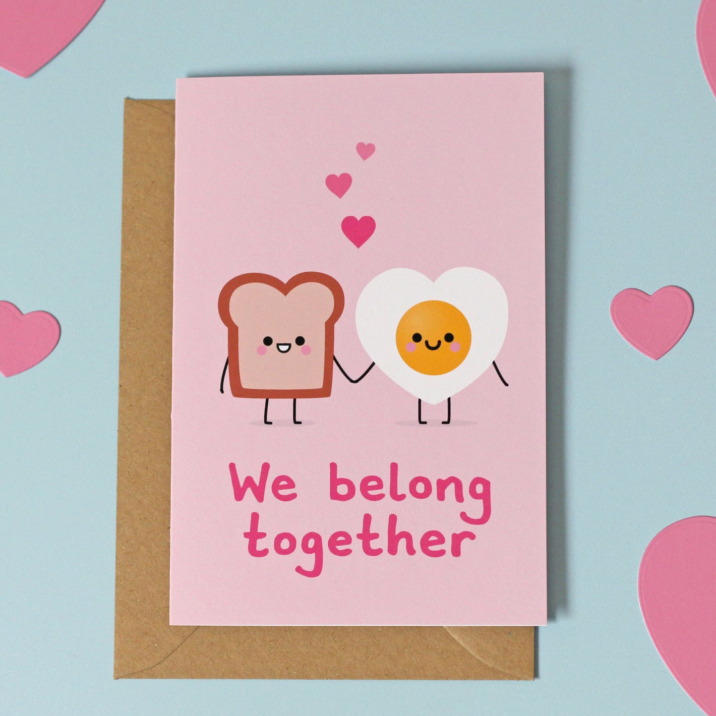We belong together Card - Toast & Egg