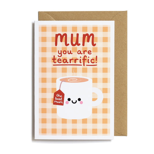 Tearrific Mum Card