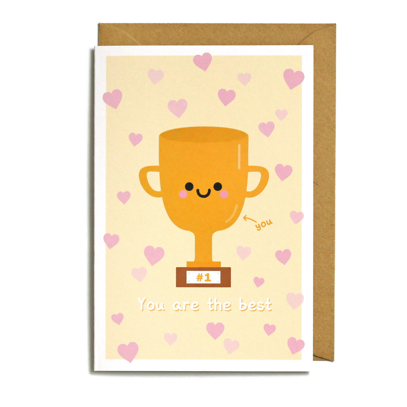 Cute trophy card with #1 on the plaque and 'You are the best' written underneath