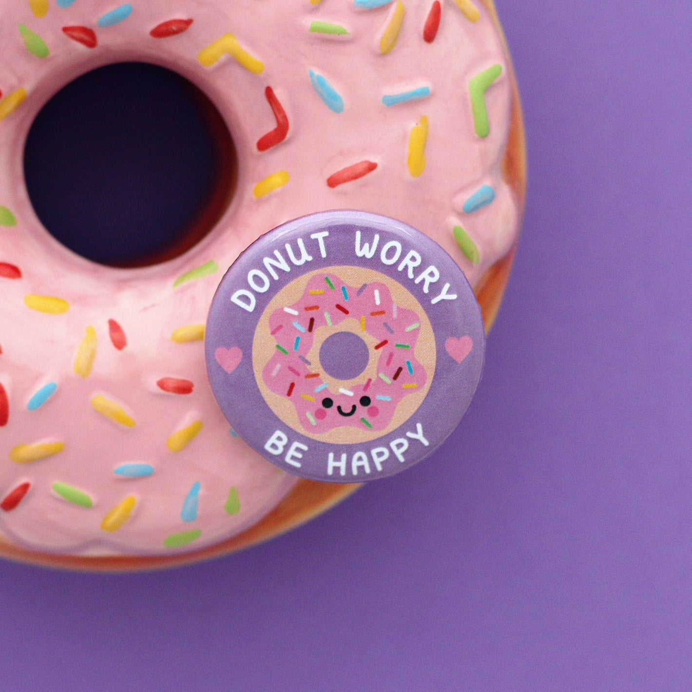 Donut Worry Kawaii Button Badge
