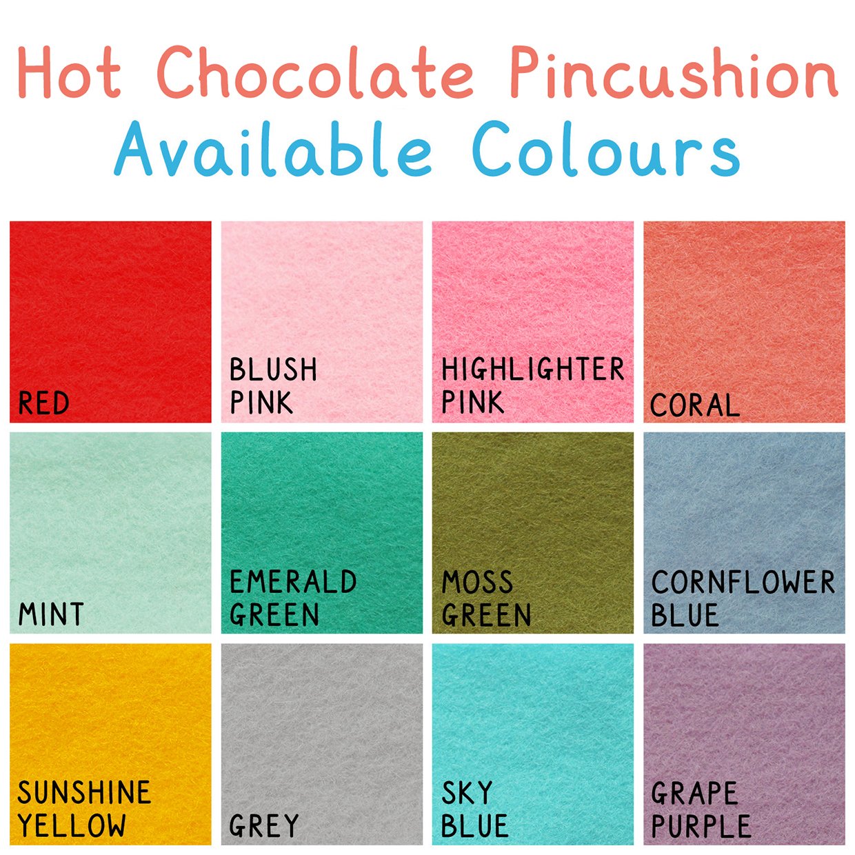 Hot Chocolate Pincushion Colours