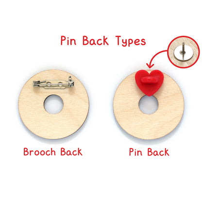 Pin Back Types for Donut Wooden Pin Badge